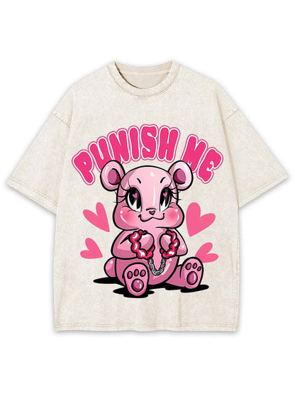 Punish Me Washed Tee